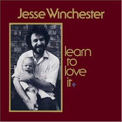 Jesse Winchester Learn To Love It Vinyl LP USED