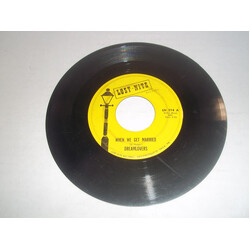 The Dreamlovers When We Get Married / Just Because USED VINYL 7INCH 45 RPM REISSUE