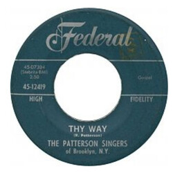 Patterson Singers Thy Way / Jesus Knows USED VINYL 7INCH 45 RPM