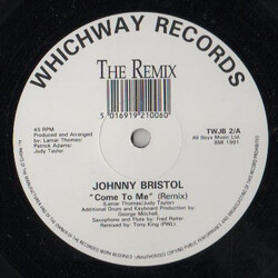 Johnny Bristol Come To Me (The Remix) USED VINYL 12INCH 45 RPM