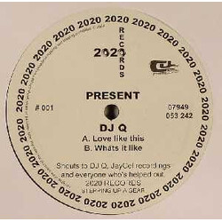 DJ Q (3) Love Like This / Whats It Like USED VINYL 12INCH