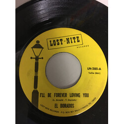 The El Dorados I'll Be Forever Loving You / I Began To Realize USED VINYL 7INCH 45 RPM REISSUE