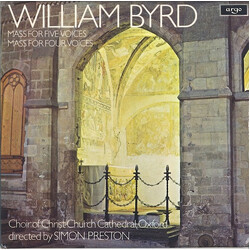 William Byrd / The Choir Of Christ Church Cathedral / Simon Preston Mass For Five Voices / Mass For Four Voices Vinyl LP USED