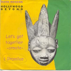 Mark Rogers / Hollywood Beyond Let's Get Together (Create) / I Promise VINYL 12" USED