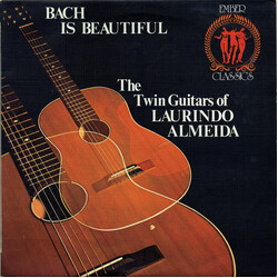 Laurindo Almeida Bach Is Beautiful - The Twin Guitars Of Laurindo Almeida Vinyl LP USED