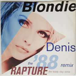 Blondie Denis (The '88 Remix) / Rapture (The Teddy Riley Remix) USED VINYL 12INCH 45 RPM SINGLE