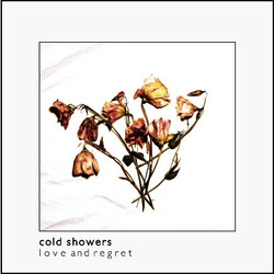 Cold Showers Love And Regret Vinyl LP USED