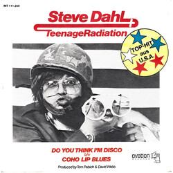 Steve Dahl & Teenage Radiation Do You Think I'm Disco USED VINYL 7INCH 45 RPM SINGLE