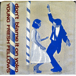 Young Fresh Fellows Don't Blame It On Yoko USED VINYL 7INCH 45 RPM SINGLE