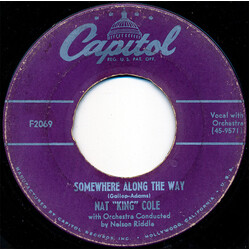 Nat King Cole What Does It Take / Somewhere Along The Way USED VINYL 7INCH SINGLE