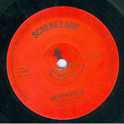 Scherezade Seventeen USED VINYL 7INCH 45 RPM SINGLE