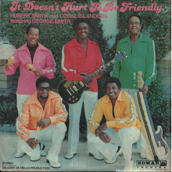 Hubert Smith And His Coral Islanders It Doesn't Hurt To Be Friendly Vinyl LP USED