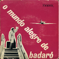 Badaró (3) O Mundo Alegre de Badaró USED VINYL 7INCH 45 RPM
