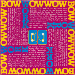 Bow Wow Wow W.O.R.K. (N.O. Nah No! No! My Daddy Don't) VINYL 7" USED