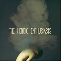 The Heroic Enthusiasts The Heroic Enthusiasts Vinyl LP USED