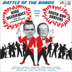 King Uszniewicz And His Uszniewicztones / South Bay Surfers Battle Of The Bands Vinyl LP USED