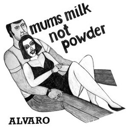 Alvaro (30) Mums Milk Not Powder Vinyl LP USED
