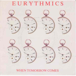 Eurythmics When Tomorrow Comes Vinyl 7" USED