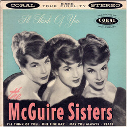 McGuire Sisters I'll Think Of You USED VINYL 7INCH EP STEREO