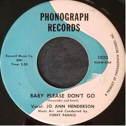 Jo Ann Henderson Baby Please Don't Go / Just Leave Me Alone USED VINYL 7INCH 45 RPM SINGLE