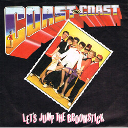 Coast To Coast Let's Jump The Broomstick Vinyl 7" USED
