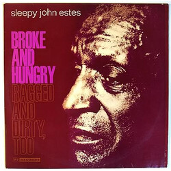 Sleepy John Estes Broke And Hungry Ragged And Dirty, Too Vinyl LP USED