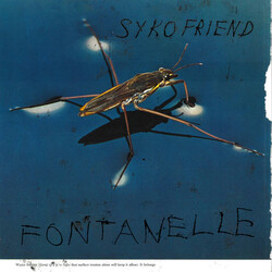 Syko Friend Fontanelle Vinyl LP USED