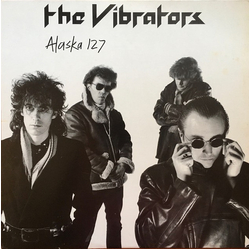 The Vibrators Alaska 127 Vinyl LP USED