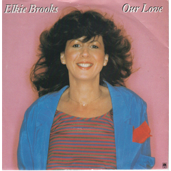 Elkie Brooks Our Love Vinyl 7" USED