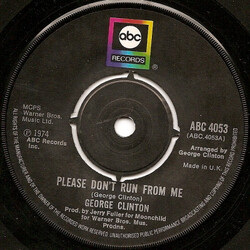 George S. Clinton Please Don't Run From Me USED VINYL 7INCH 45 RPM
