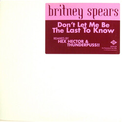 Britney Spears Don't Let Me Be The Last To Know USED VINYL 12INCH PROMO 33 S RPM SINGLE