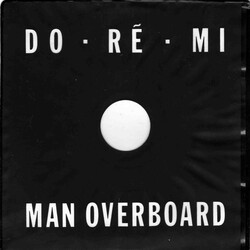 Do-Ré-Mi Man Overboard USED VINYL 7INCH 45 RPM SINGLE LIMITED EDITION