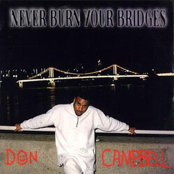 Don Campbell Never Burn Your Bridges Vinyl LP USED