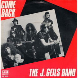 The J. Geils Band Come Back USED VINYL 7INCH SINGLE STEREO