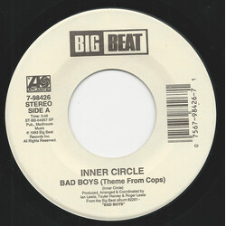 Inner Circle Bad Boys (Theme From Cops) USED VINYL 7INCH 45 RPM STEREO