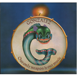 Gonzalez Our Only Weapon Is Our Music Vinyl LP USED