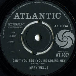 Mary Wells Can't You See (You're Losing Me) Vinyl 7" USED