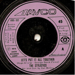 The Stylistics Let's Put It All Together VINYL 7" USED