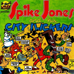 Spike Jones And His City Slickers Spike Jones And His City Slickers Vinyl LP USED