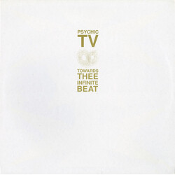 Psychic TV Towards Thee Infinite Beat Vinyl LP USED