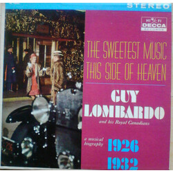 Guy Lombardo And His Royal Canadians The Sweetest Music This Side Of Heaven Vinyl LP USED