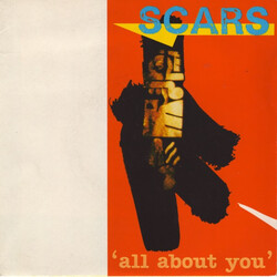 Scars (2) All About You USED VINYL 7INCH 45 RPM SINGLE