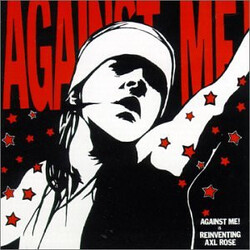 Against Me! Reinventing Axl Rose Vinyl LP USED