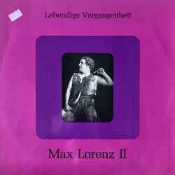 Max Lorenz (2) Lebendige Vergangenheit - Max Lorenz II Vinyl LP USED