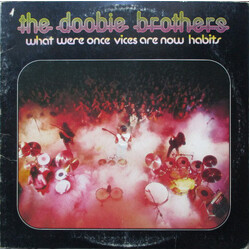 The Doobie Brothers What Were Once Vices Are Now Habits Vinyl LP USED