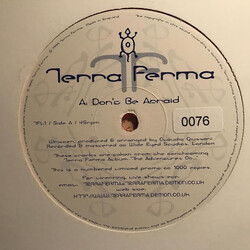 Terra Ferma Don't Be Afraid USED VINYL 12INCH 45 RPM LIMITED EDITION PROMO