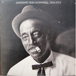 Fred McDowell 1904-1972 Vinyl LP USED