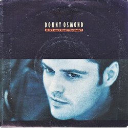 Donny Osmond If It's Love That You Want USED VINYL 7INCH
