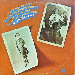 Merle Haggard A Tribute To The Best Damn Fiddle Player In The World: Or, My Salute To Bob Wills Vinyl LP USED