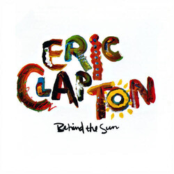 Eric Clapton Behind The Sun Vinyl LP USED